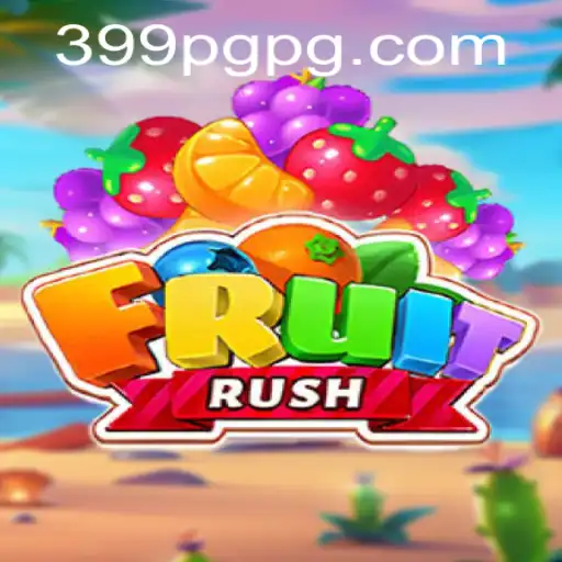 FruitRush: A Refreshing Gaming Experience with 399 PG